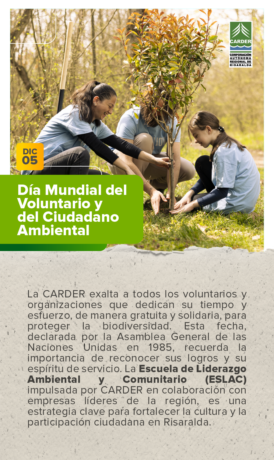 Día Mundial del Voluntario y Ciudadano Ambiental.